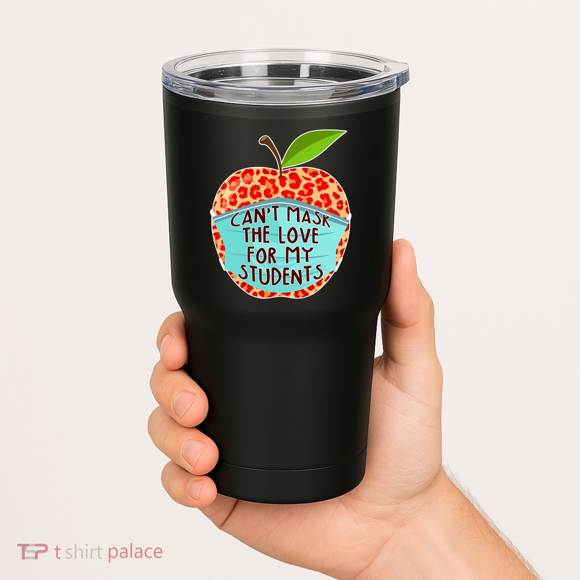 Can't Mask The Love For My Students Tumbler