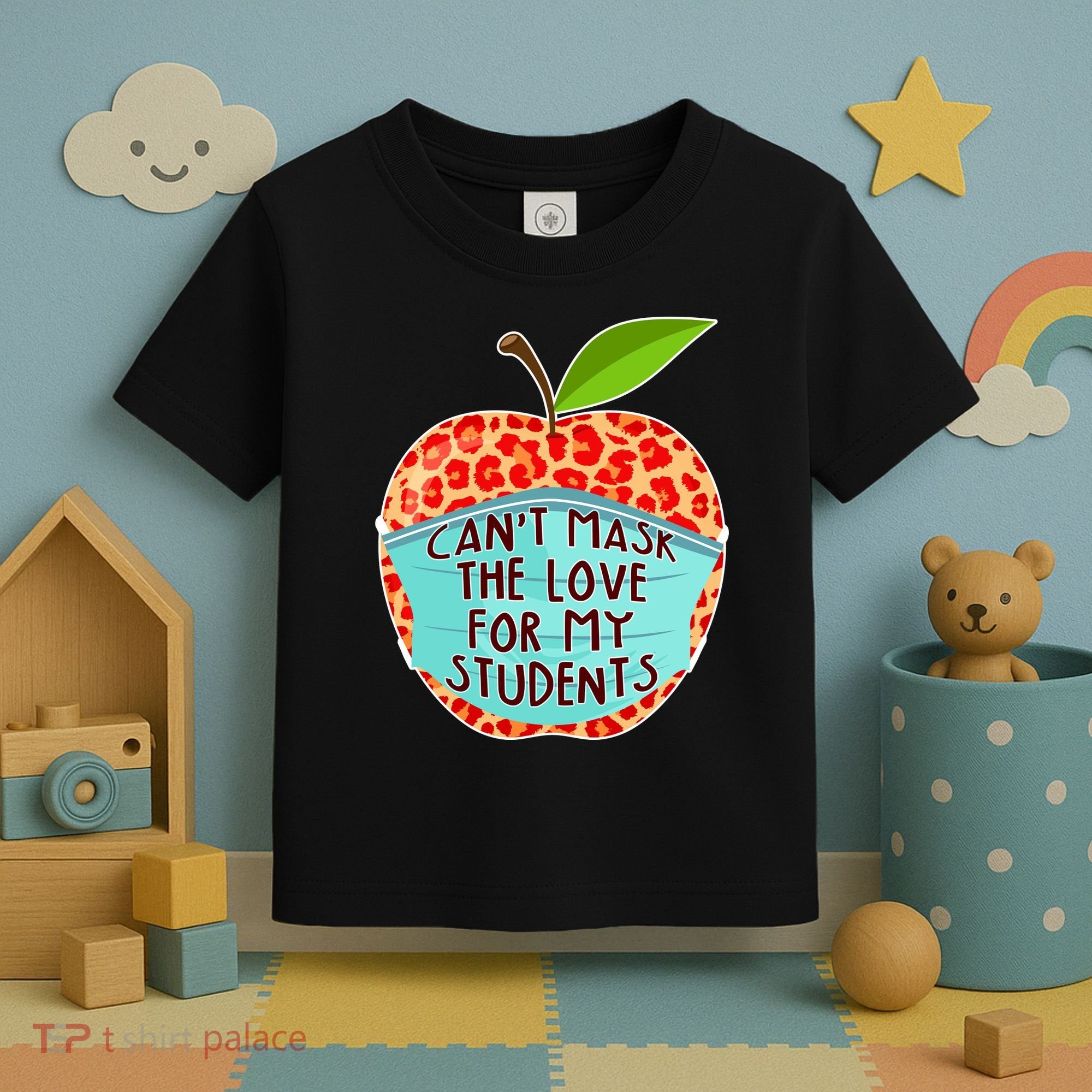 Can't Mask The Love For My Students Toddler T-Shirt