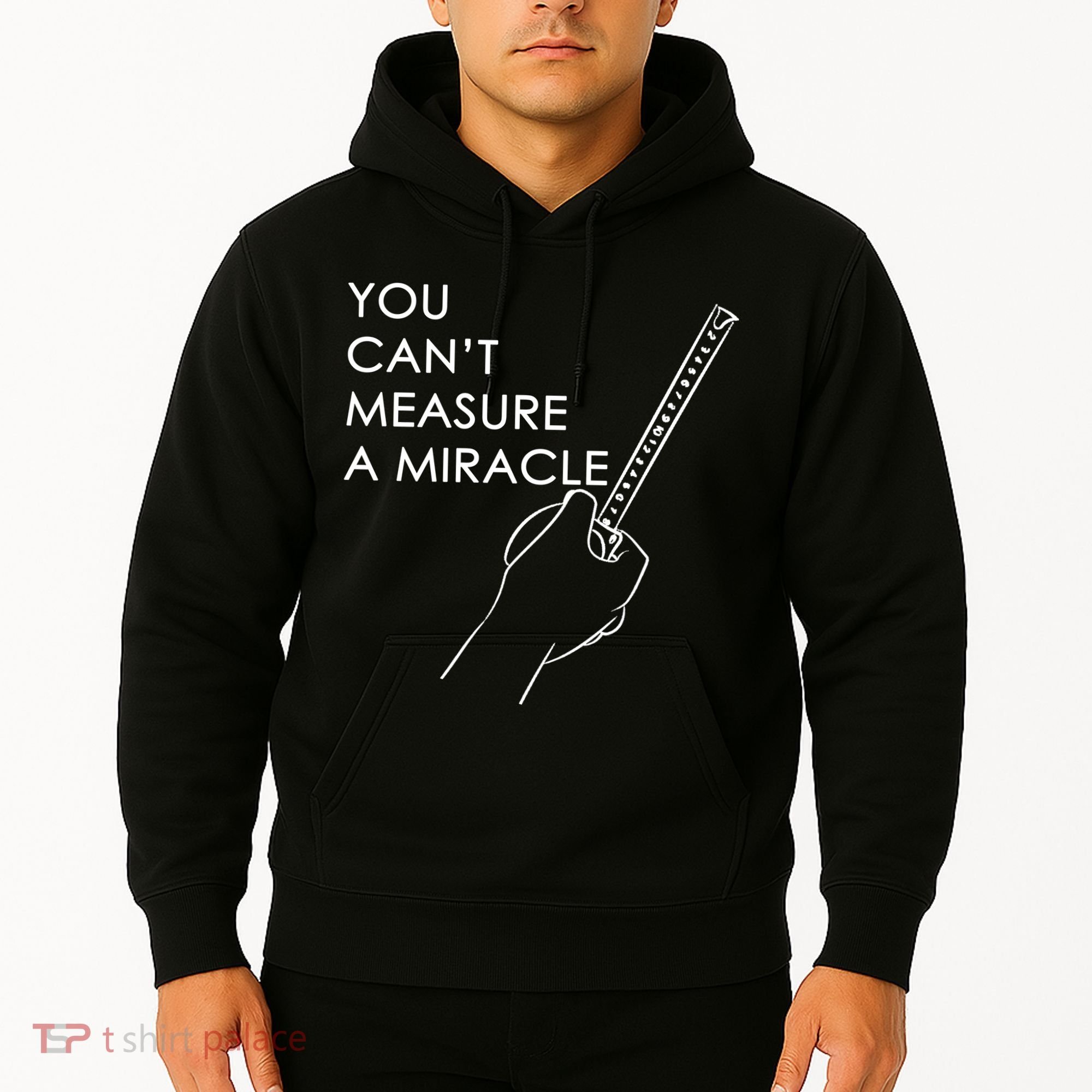 Can't Measure A Miracle Hoodie