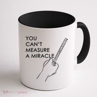 Can't Measure A Miracle Coffee Mug thumb 1