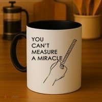 Can't Measure A Miracle Coffee Mug thumb 4
