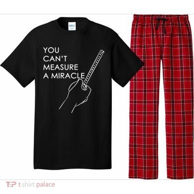 Can't Measure A Miracle Pajama Set