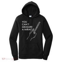Can't Measure A Miracle Women's Hoodie thumb 0