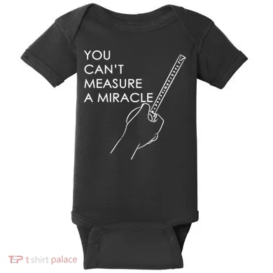 Can't Measure A Miracle Baby Bodysuit
