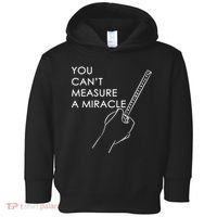 Can't Measure A Miracle Toddler Hoodie thumb 0