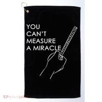 Can't Measure A Miracle Golf Towel thumb 0
