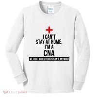 Can't Stay At Home CNA We Fight When Others Can't Kids Long Sleeve Shirt thumb 0