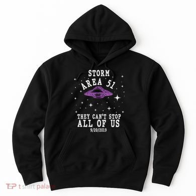 Cant Stop Us All Storm Area 51 Hoodie