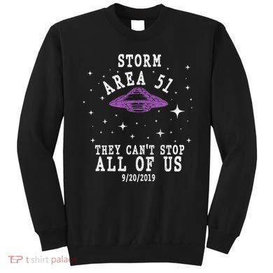 Cant Stop Us All Storm Area 51 Sweatshirt
