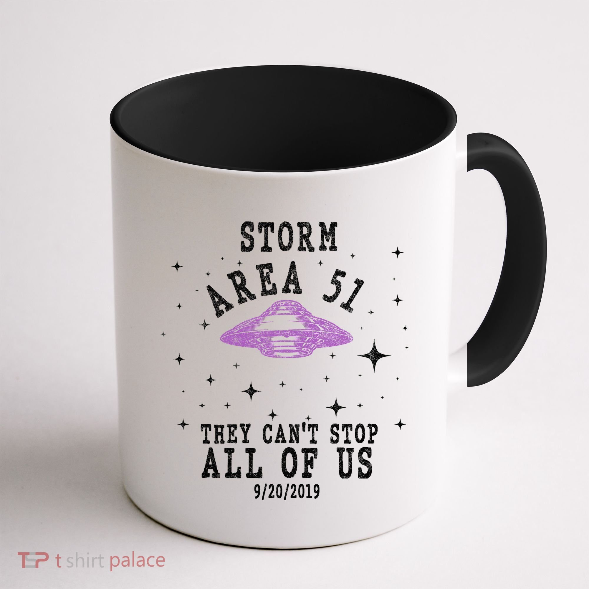 Cant Stop Us All Storm Area 51 Coffee Mug