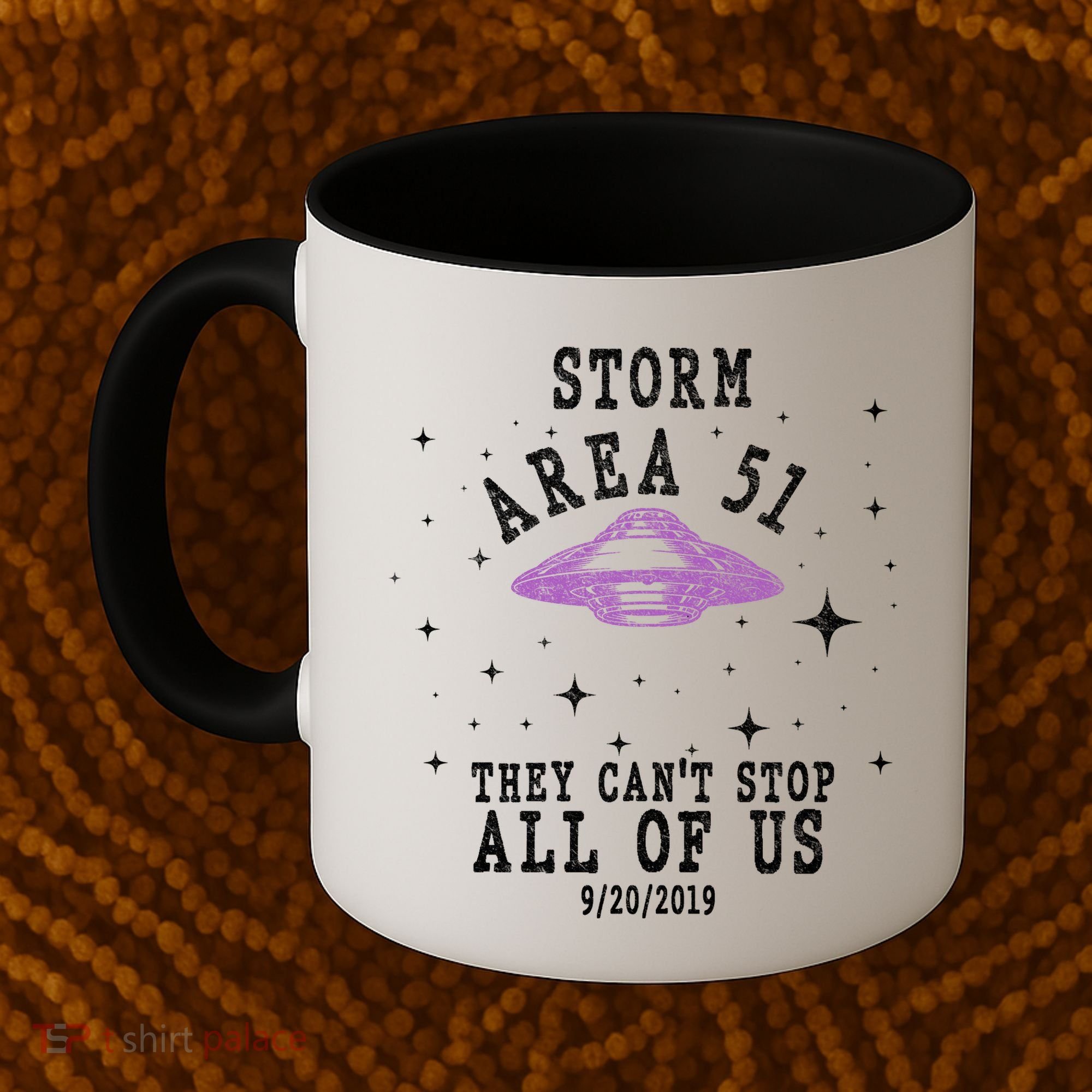 Cant Stop Us All Storm Area 51 Coffee Mug