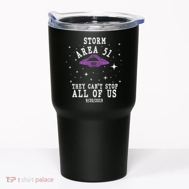 Cant Stop Us All Storm Area 51 Tumbler