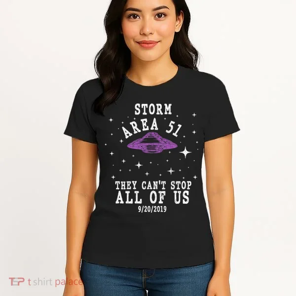 Cant Stop Us All Storm Area 51 Women's T-Shirt