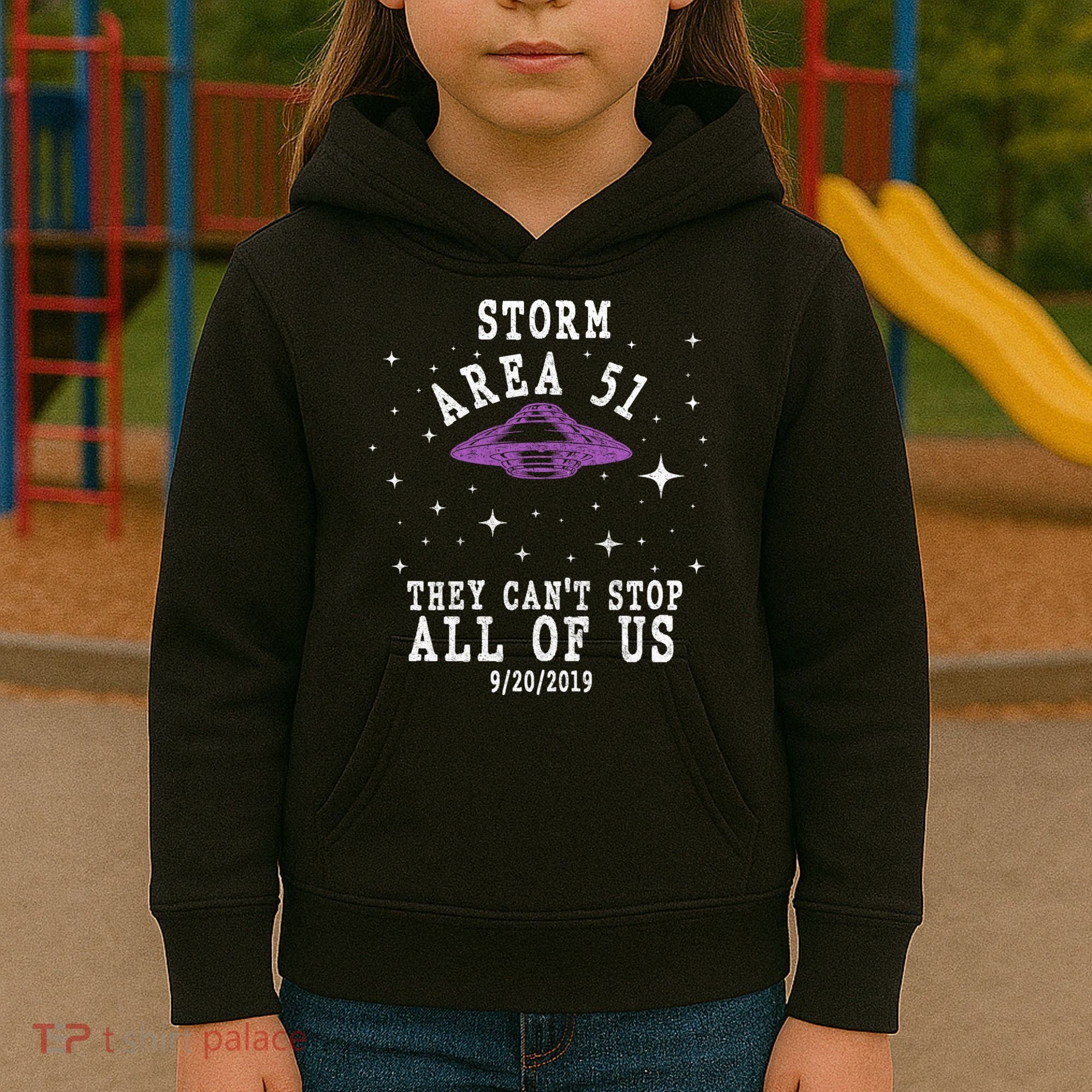Cant Stop Us All Storm Area 51 Kids Hoodie