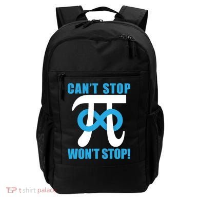 Can't Stop Won't Stop! Pi Day Infinity Math Geek Logo Backpack