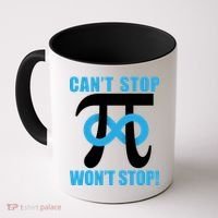 Can't Stop Won't Stop! Pi Day Infinity Math Geek Logo Coffee Mug thumb 0