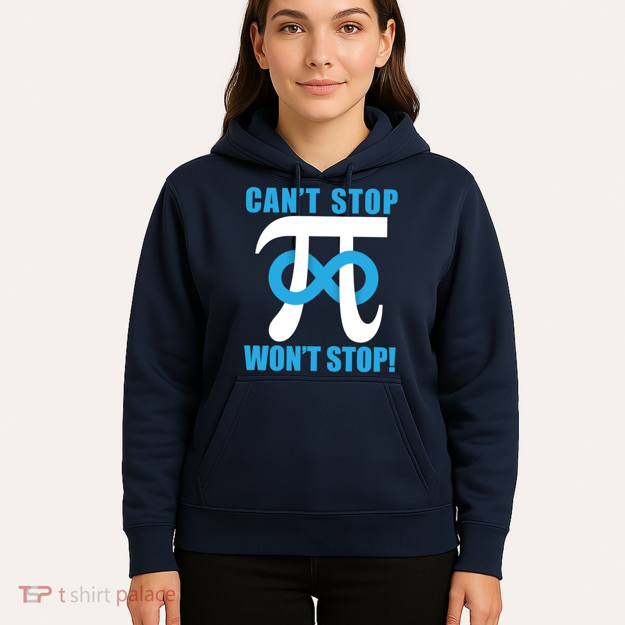 Can't Stop Won't Stop! Pi Day Infinity Math Geek Logo Hoodie