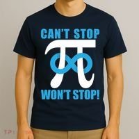 Can't Stop Won't Stop! Pi Day Infinity Math Geek Logo T-Shirt thumb 3