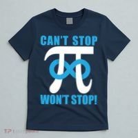 Can't Stop Won't Stop! Pi Day Infinity Math Geek Logo T-Shirt thumb 5