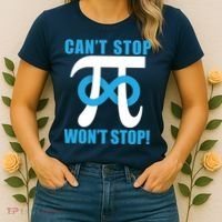 Can't Stop Won't Stop! Pi Day Infinity Math Geek Logo Women's T-Shirt thumb 2