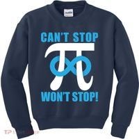Can't Stop Won't Stop! Pi Day Infinity Math Geek Logo Kids Sweatshirt thumb 0