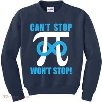 Can't Stop Won't Stop! Pi Day Infinity Math Geek Logo Kids Sweatshirt thumb 0
