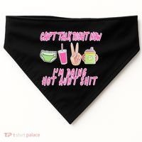 Can't Talk Right Now I'm Doing Hot Aunt Shit Babysitting USA-Made Doggie Bandana thumb 0