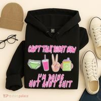 Can't Talk Right Now I'm Doing Hot Aunt Shit Babysitting Hoodie thumb 4