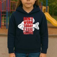 Can't Work Today I Feel Crappie Kids Hoodie thumb 3