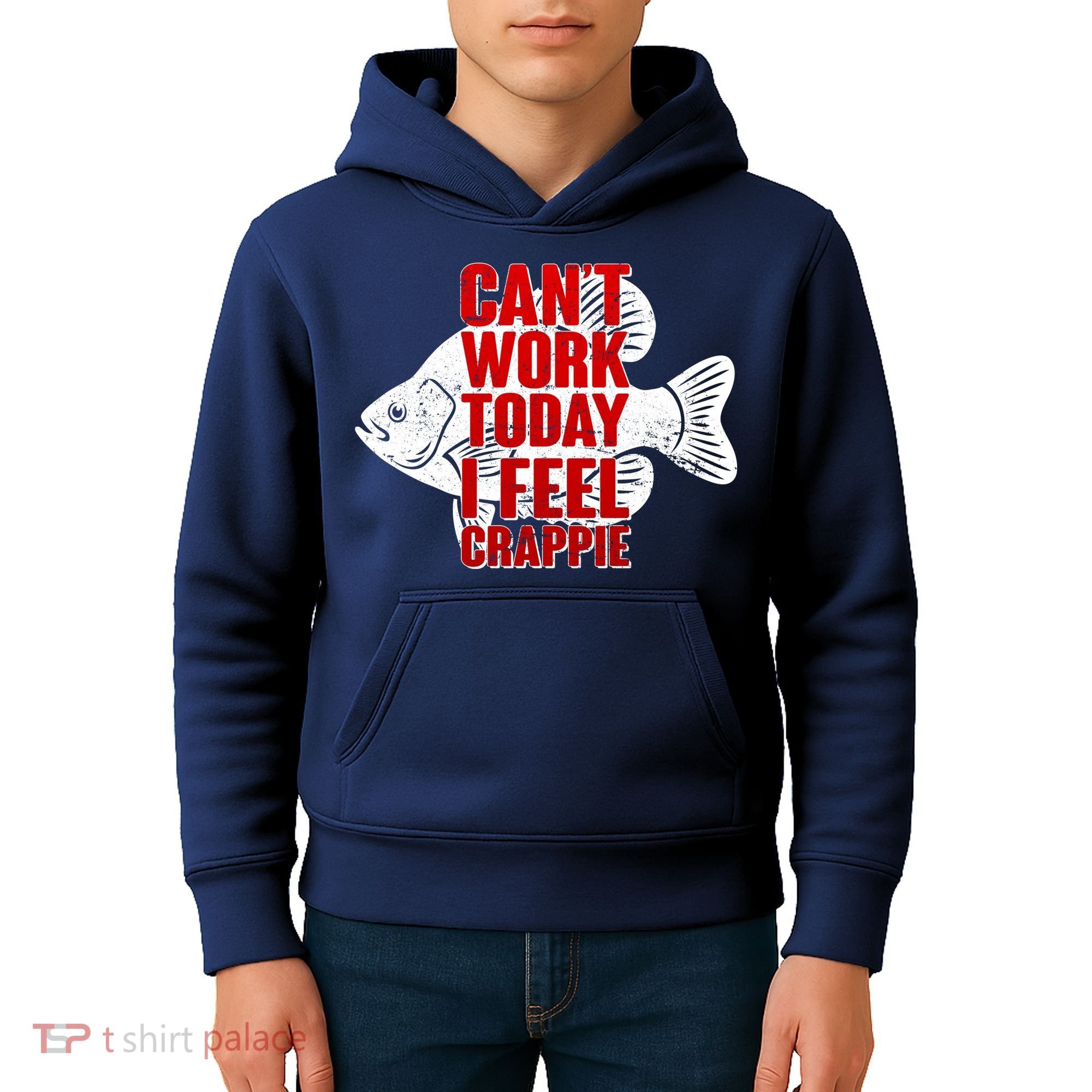 Can't Work Today I Feel Crappie Kids Hoodie