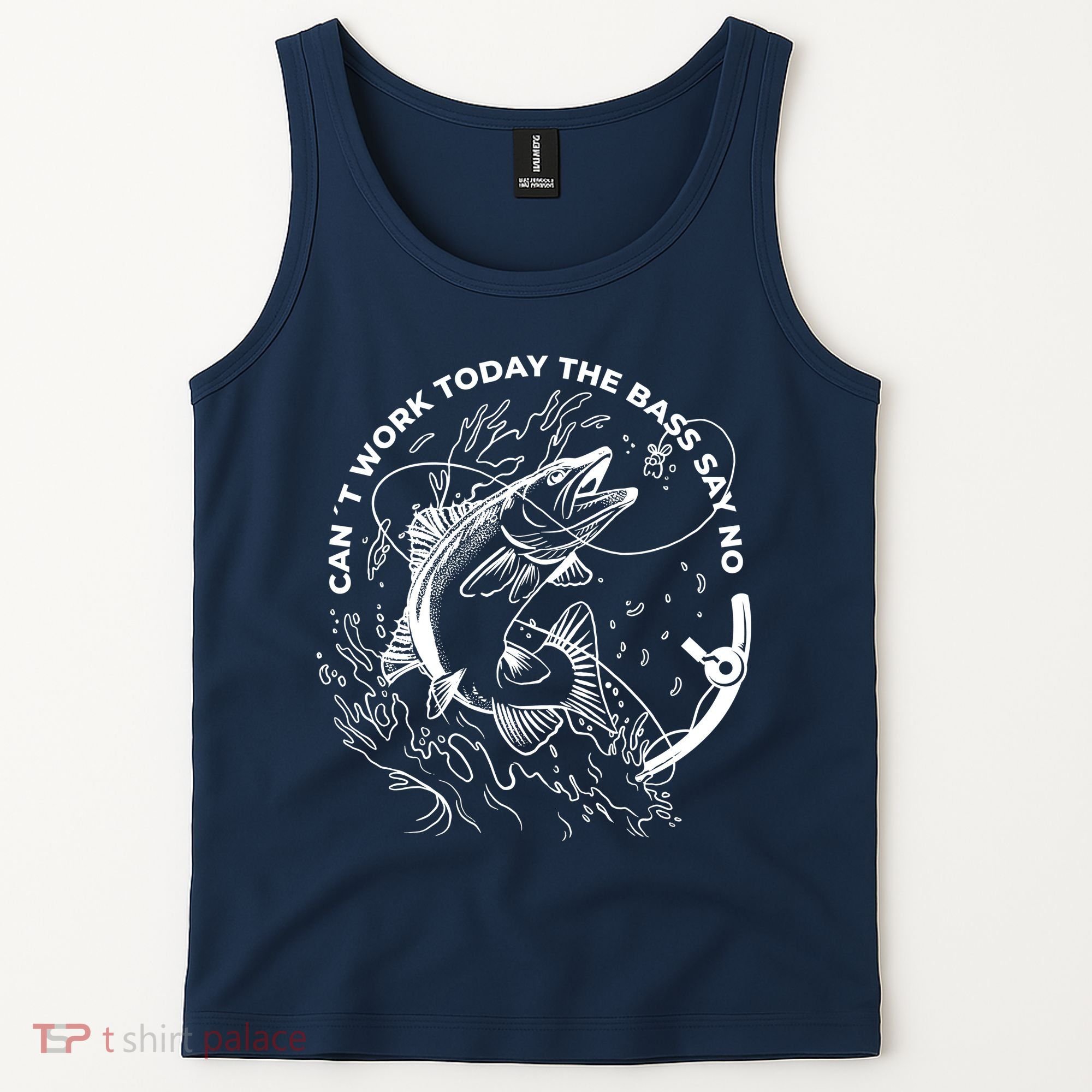 Can't Work Today The Bass Say No Tank Top