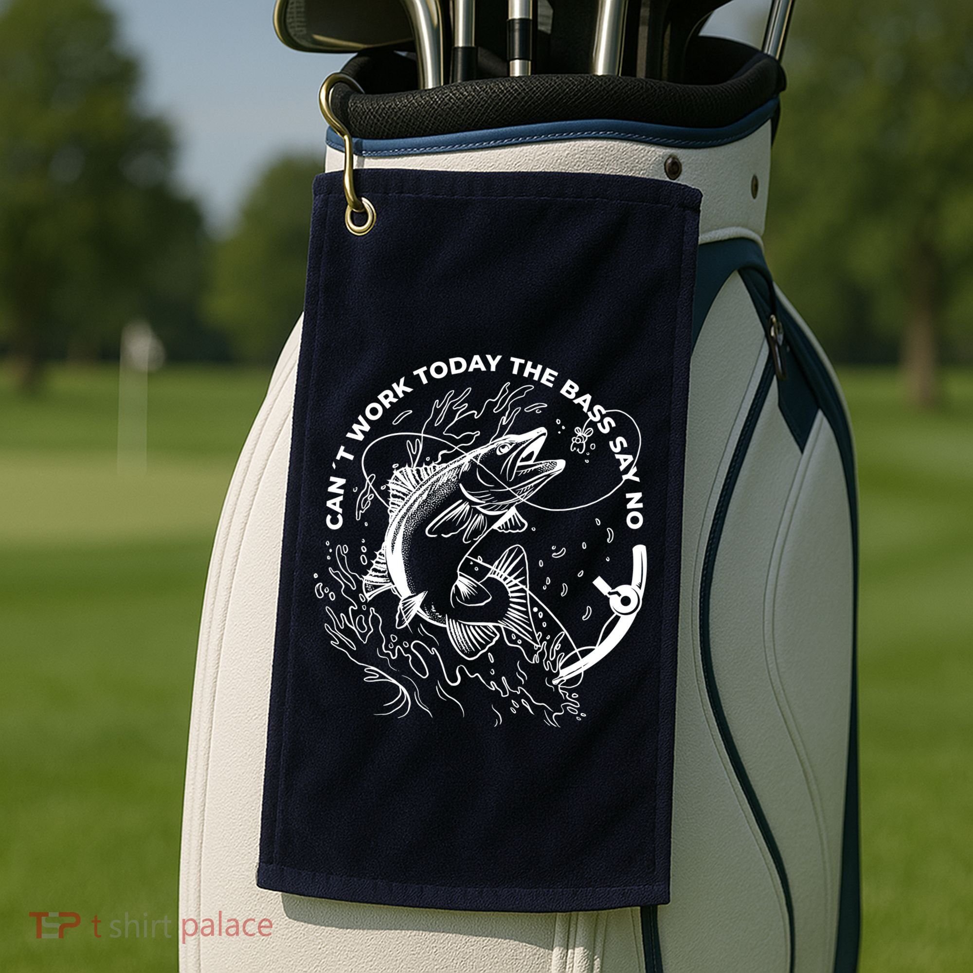 Can't Work Today The Bass Say No Golf Towel