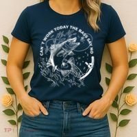 Can't Work Today The Bass Say No Women's T-Shirt thumb 2
