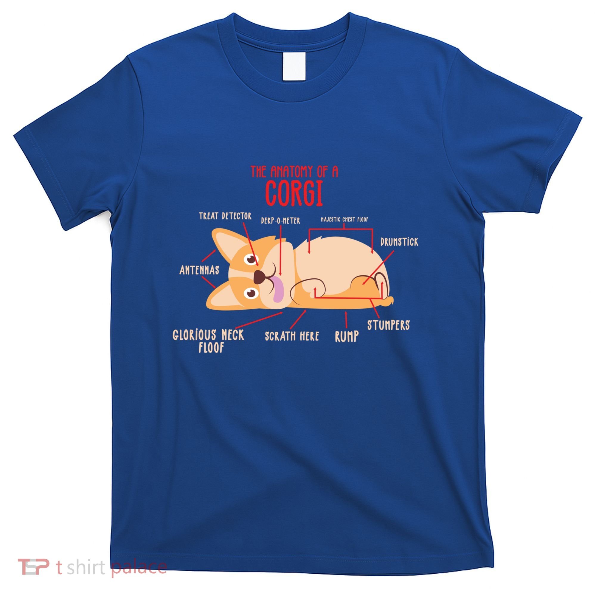 Corgi: Anatomy Of A Corgi Funny Dog Owner Gift T-Shirt