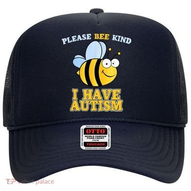 Cute Autism - Please Bee Kind I Have Autism Hat