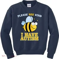 Cute Autism - Please Bee Kind I Have Autism Kids Sweatshirt thumb 0