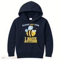 Cute Autism - Please Bee Kind I Have Autism Kids Hoodie thumb 0