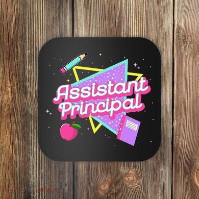 Cute Assistant Principal 80S 90S Back To School Gift Coaster
