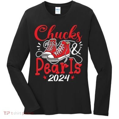 Chucks And Pearls Im With Her Kamala 2024 Women's Long Sleeve Shirt