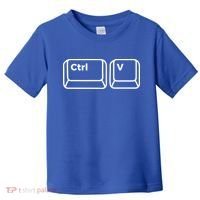 Copy And Paste Daughter Son Cute Gift Matching Fathers Day Cute Gift Toddler T-Shirt thumb 0