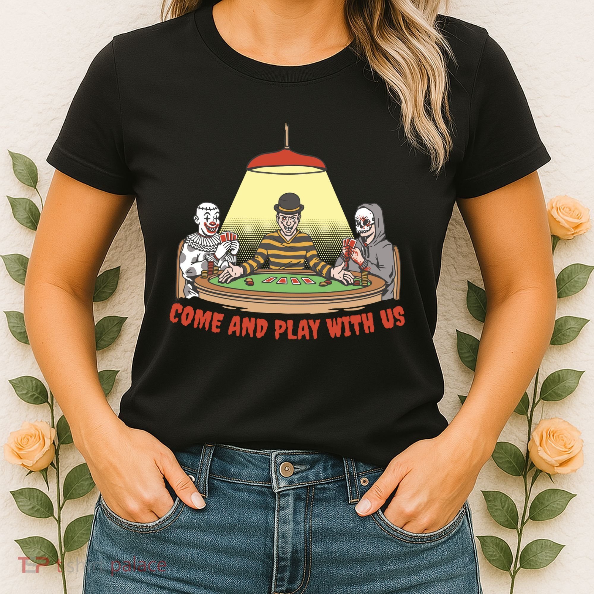 Come And Play With Us Spooky Horror Halloween Women's T-Shirt