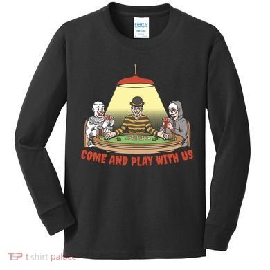 Come And Play With Us Spooky Horror Halloween Kids Long Sleeve Shirt