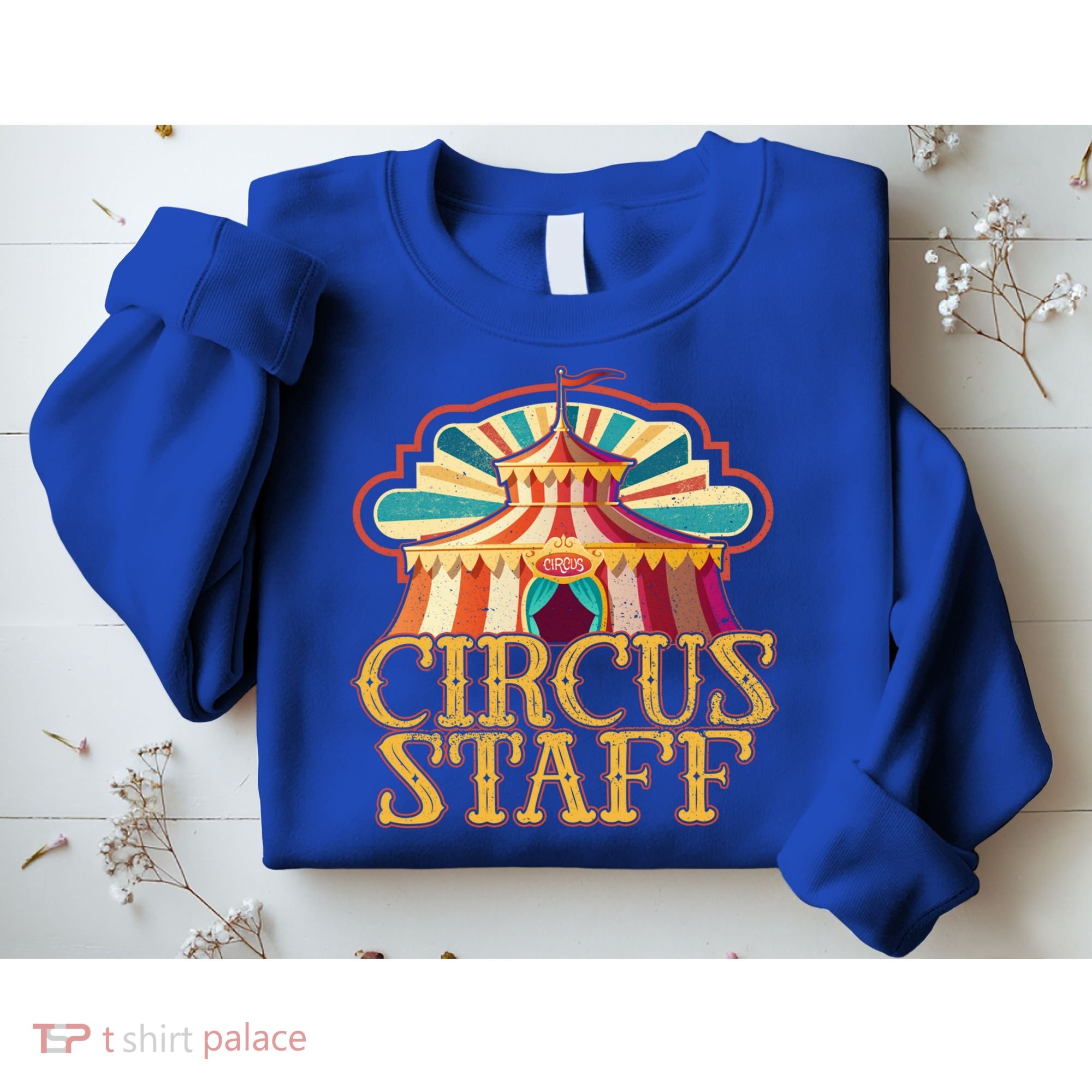 Circus Artist Party Costume Circus Staff Carnie Circus Great Gift Sweatshirt