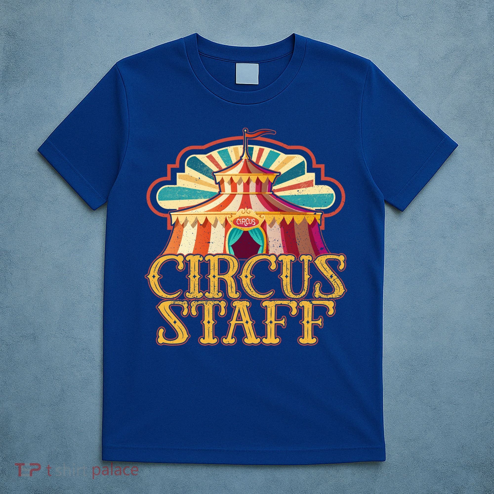Circus Artist Party Costume Circus Staff Carnie Circus Great Gift T-Shirt