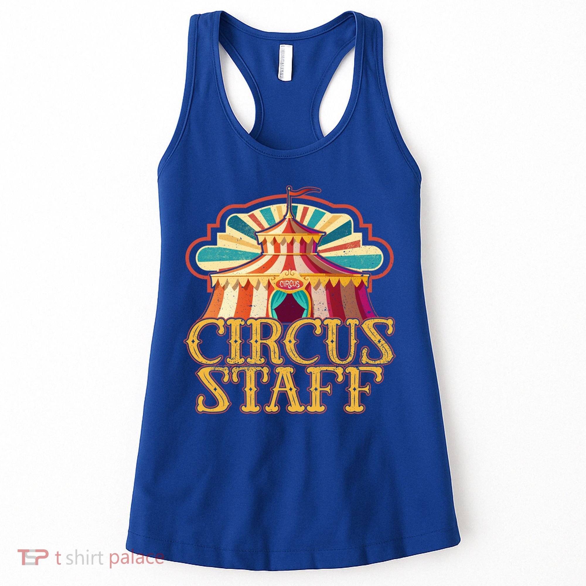 Circus Artist Party Costume Circus Staff Carnie Circus Great Gift Women's Tank Top