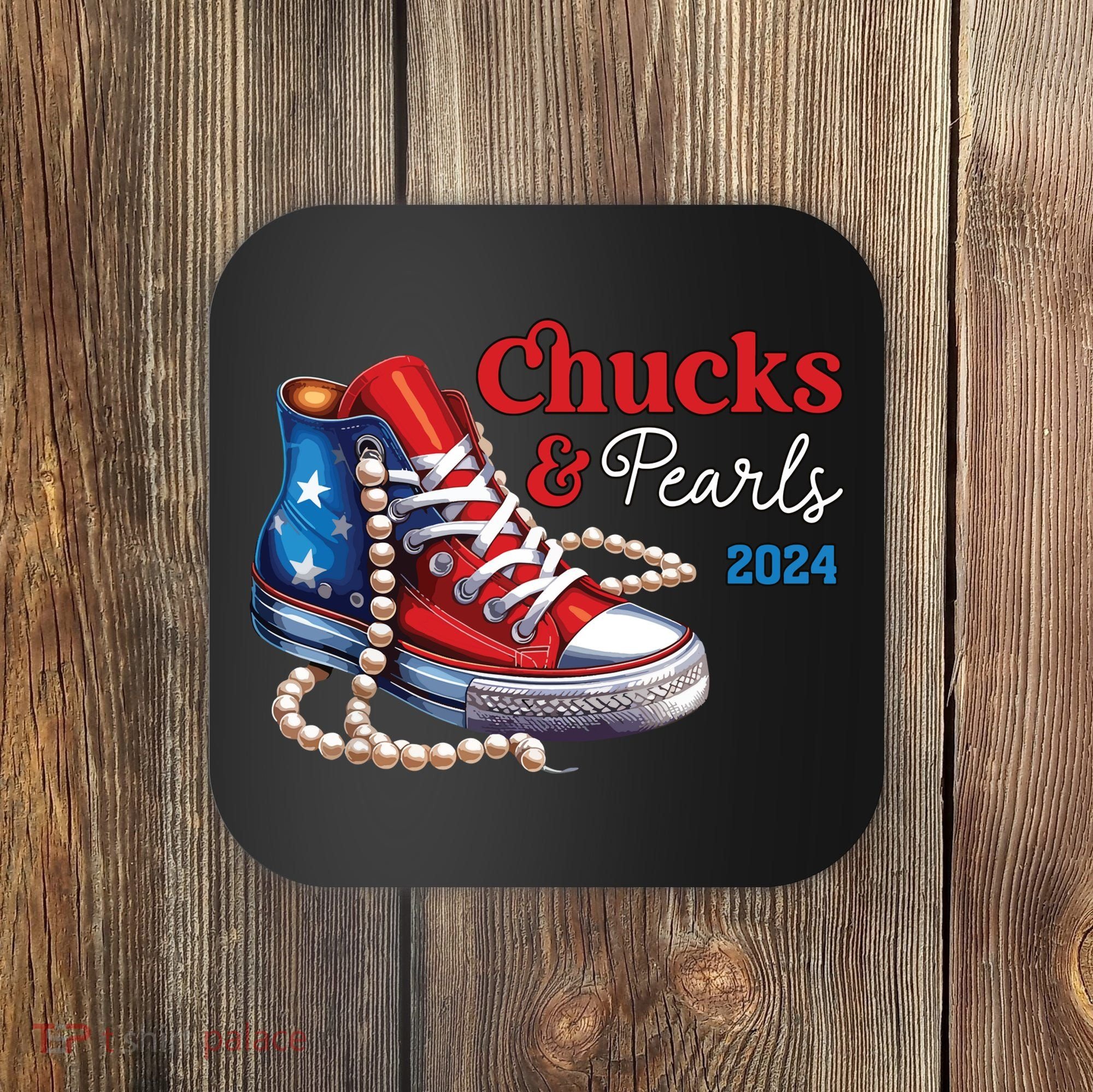 Chucks And Pearls 2024 Im With Her Kamala Coaster