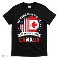 Canadian American Patriot Heart Is From Canada Flag T-Shirt thumb 0