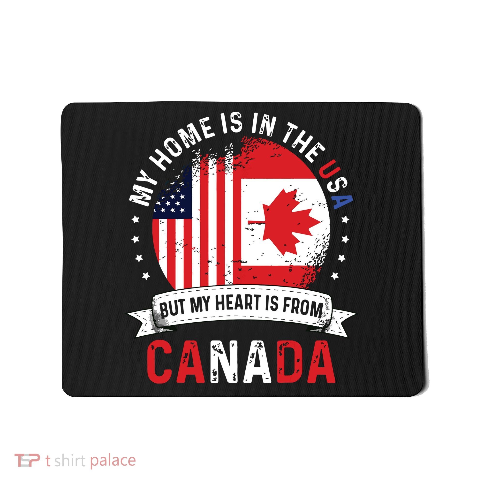 Canadian American Patriot Heart Is From Canada Flag Mousepad