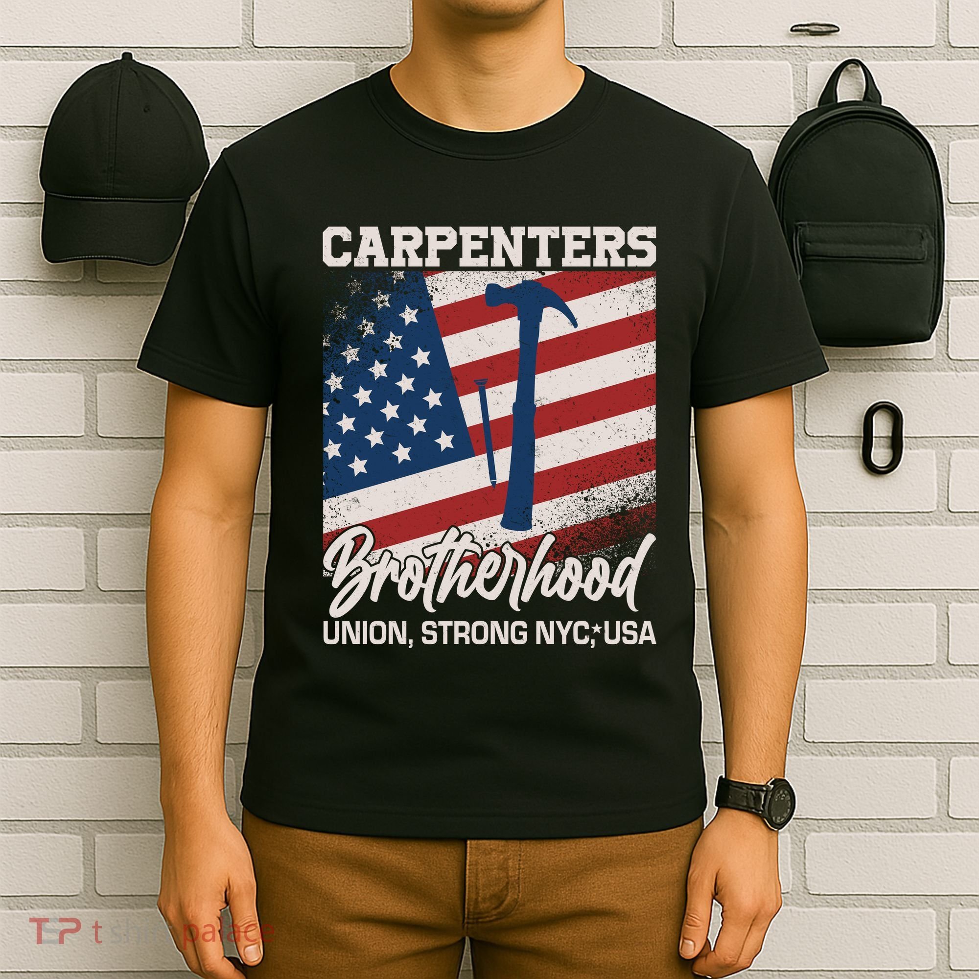 Capenters Brotherhood Union Strong NYC USA T-Shirt
