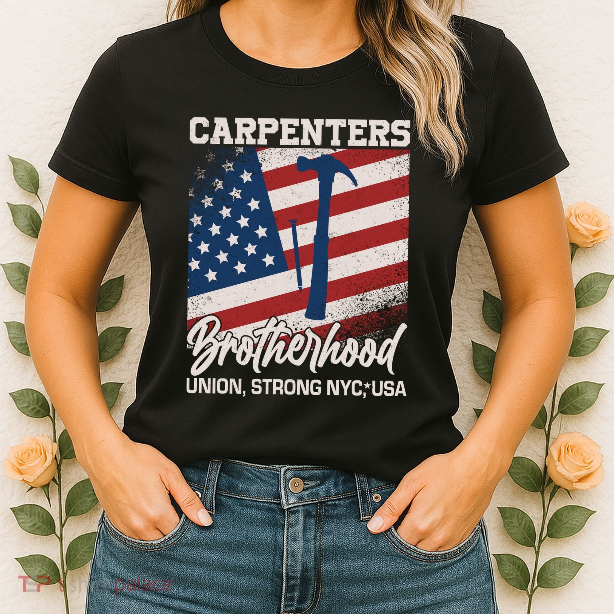 Capenters Brotherhood Union Strong NYC USA Women's T-Shirt